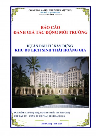 Báo cáo đánh giá tác động môi trường khu du lịch sinh thái Hoàng Gia