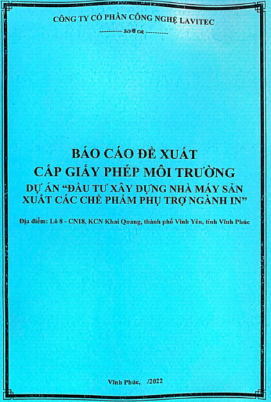 Báo cáo đề xuất cấp giấy phép môi trường dự án đầu tư xây dựng nhà máy sản xuất các chế phẩm phụ trợ ngành in